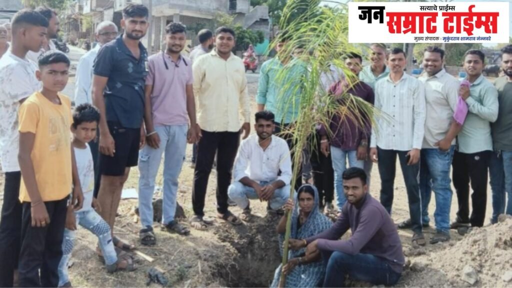 भवरखेडेतील तरुणांचा प्रेरणादायी उपक्रम; स्वखर्चातून ५० झाडांची लागवड करून पर्यावरण संवर्धनाचा घेतला संकल्प Bhawarkhed, young, inspiring, initiative,