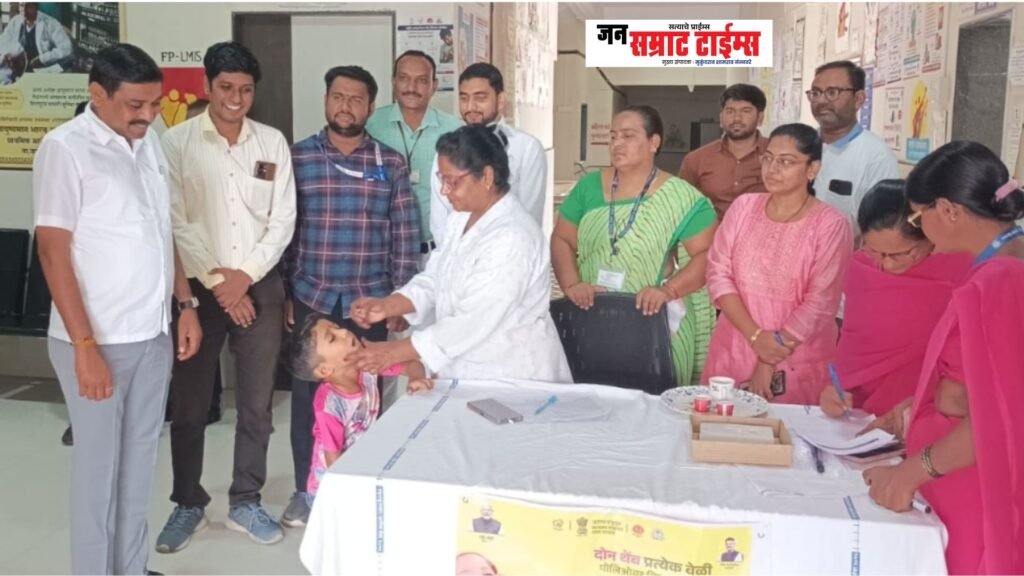 नशिराबादमध्ये पल्स पोलिओ मोहिमेचा यशस्वी शुभारंभ